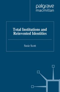 cover of the book Total institutions and reinvented identities