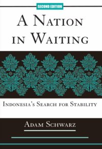 cover of the book A nation in waiting: Indonesia in the 1990's