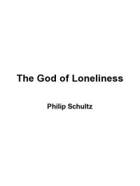 cover of the book The God of loneliness: selected and new poems