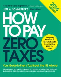 cover of the book How to pay zero taxes, 2016