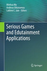 cover of the book Serious games and entertainment applications