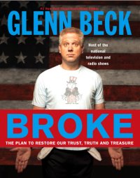 cover of the book Broke: the plan to restore our trust, truth, and treasure