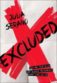 cover of the book Excluded: Making Feminist and Queer Movements More Inclusive