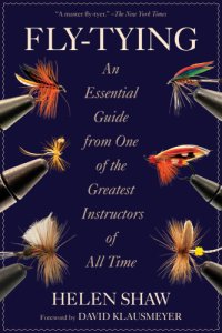 cover of the book Fly-tying: an essential guide from one of the greatest instructors of all time