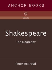 cover of the book Shakespeare: the biography