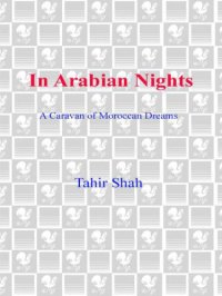 cover of the book In Arabian nights: a caravan of Moroccan dreams