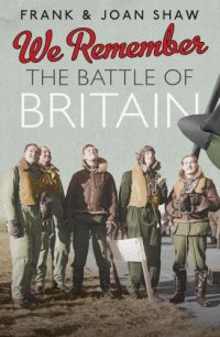 cover of the book We Remember the Battle of Britain