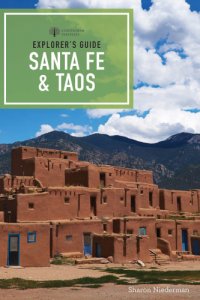 cover of the book Explorer's Guide Santa Fe & Taos