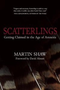 cover of the book Scatterlings: getting claimed in the age of amnesia