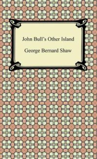 cover of the book John Bull's Other Island [with Biographical Introduction]