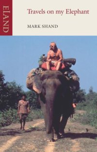 cover of the book Travels on my Elephant