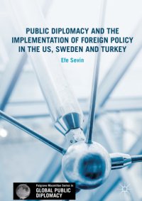 cover of the book Public Diplomacy and the Implementation of Foreign Policy in the US, Sweden and Turkey