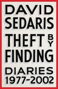 cover of the book Theft by finding: Diaries (1977-2002)