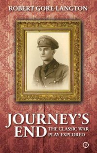 cover of the book Journey's end: a biography of a classic war play