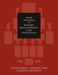 cover of the book Case Studies and Theory Development in the Social Sciences