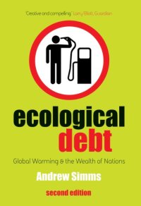 cover of the book Ecological debt: the health of the planet and the wealth of nations