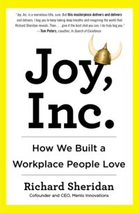 cover of the book Joy, Inc.: How We Built a Workplace People Love