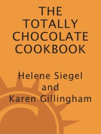 cover of the book The totally chocolate cookbook