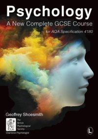 cover of the book Psychology: a new complete GCSE course: for AQA specification 4180