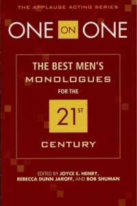 cover of the book One on one: the best men's monologues for the 21st century