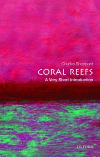 cover of the book Coral Reefs: A Very Short Introduction