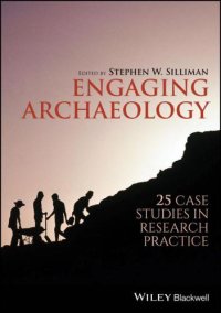 cover of the book Engaging Archaeology: 25 Case Studies in Research Practice