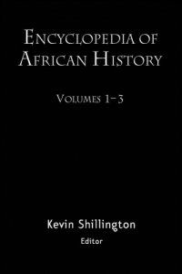 cover of the book Encyclopedia of African History 3-Volume Set