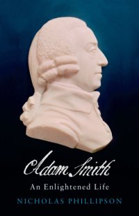 cover of the book Adam Smith: An Enlightened Life