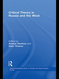 cover of the book Critical Theory in Russia and the West