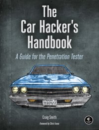 cover of the book The car hacker's handbook: a guide for the penetration tester