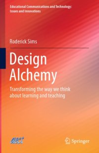 cover of the book Design Alchemy Transforming the way we think about learning and teaching