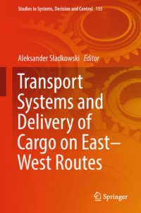 cover of the book Transport Systems and Delivery of Cargo on East–West Routes