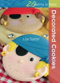 cover of the book 20 to Make: Decorated Cookies