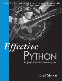 cover of the book Effective Python: 59 Specific Ways to Write Better Python