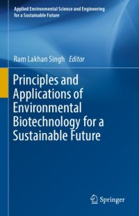 cover of the book Principles and Applications of Environmental Biotechnology for a Sustainable Future