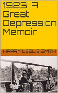 cover of the book 1923: A Great Depression Memoir