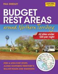 cover of the book Budget Rest Areas around Northern Territory