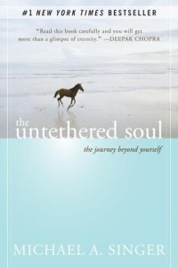 cover of the book The Untethered Soul: The Journey Beyond Yourself