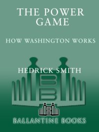 cover of the book The power game: how Washington works