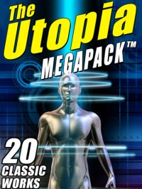 cover of the book The Utopia Megapack