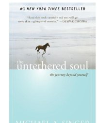 cover of the book The untethered soul: the Journey Beyond Yourself