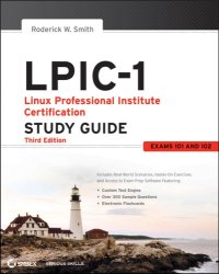 cover of the book LPIC-1: Linux Professional Institute Certification Study Guide: (Exams 101 and 102)