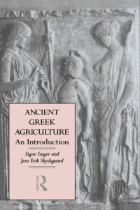 cover of the book Ancient Greek agriculture: an introduction