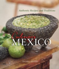 cover of the book Culinary Mexico: authentic recipes and traditions