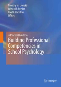 cover of the book A Practical Guide to Building Professional Competencies in School Psychology