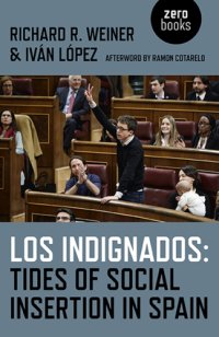 cover of the book Los Indignados: Tides of Social Insertion in Spain