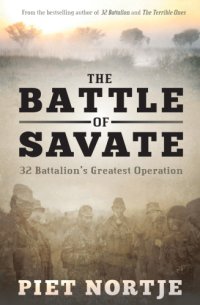 cover of the book The Battle of Savate: 32 Battalion's greatest operation