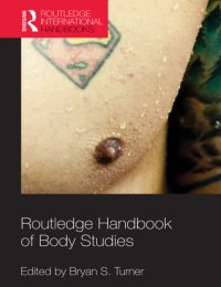 cover of the book Routledge Handbook of Body Studies