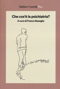 cover of the book Che cos’e’ la psichiatria?