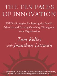 cover of the book The ten faces of innovation: strategies for beating the devil's advocate and driving creativity throughout your organization